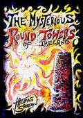 The Mysterious Round Towers of Ireland - Paperback