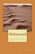 Muhammad: Una Auténtica Visión General de su Vida y Misión - Paperback