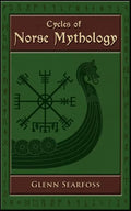 Cycles of Norse Mythology: Tales of the Æsir Gods - Paperback