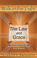 The Law and Grace: Examine the Relevance and Application of the Torah to all Believers - Paperback