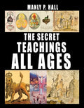 The Secret Teachings of All Ages - Paperback