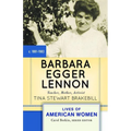 Barbara Egger Lennon: Teacher, Mother, Activist - Paperback