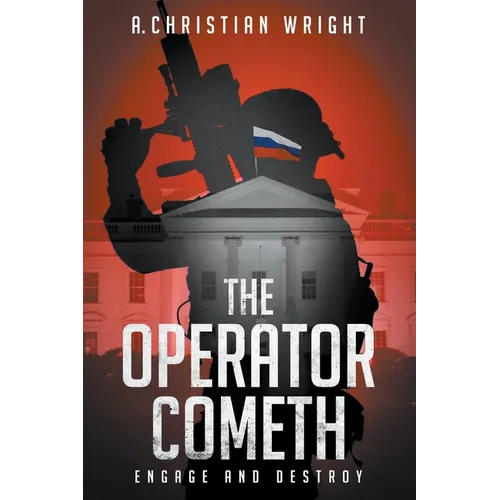 The Operator Cometh: Engage and Destroy - Paperback