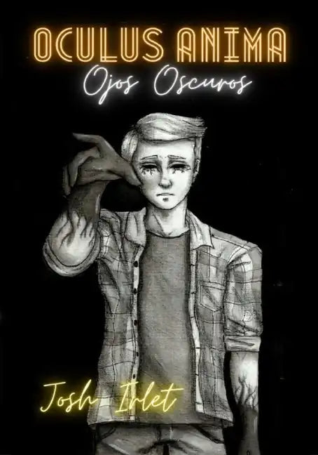 Oculus Anima: Ojos Oscuros - Paperback