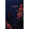 Serenity: Poems - Paperback