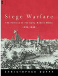 Siege Warfare: The Fortress in the Early Modern World 1494-1660 - Paperback