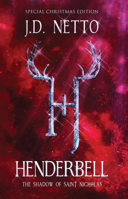 Henderbell: The Shadow of Saint Nicholas (Special Christmas Edition) - Paperback