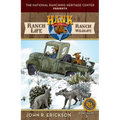 Ranch Life: Ranch Wildlife: Hank's Ranch Life #3 - Paperback