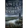 UNDER VIOLENT SKIES an absolutely gripping crime thriller - Paperback