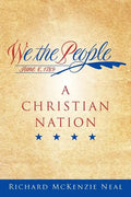 We the People: A Christian Nation - Paperback