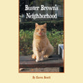 Buster Brown's Neighborhood - Paperback