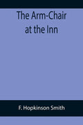 The Arm-Chair at the Inn - Paperback
