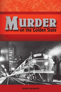 Murder on the Golden State - Paperback