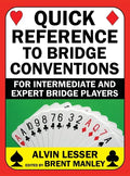 Quick Reference to Bridge Conventions: For Intermediate and Expert Bridge Players - Hardcover
