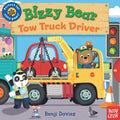 Bizzy Bear: Tow Truck Driver: (Interactive Board Book for Toddlers - With Sturdy Tabs and Slides to Push and Pull) - Board Book