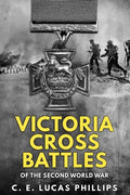 Victoria Cross Battles of the Second World War - Paperback