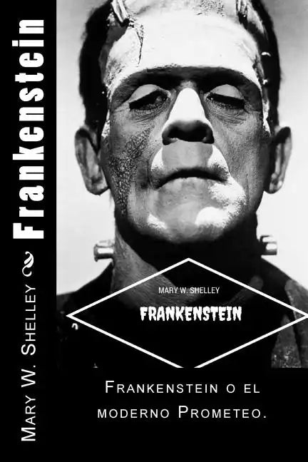 Frankenstein (Spanish) Edition - Paperback