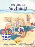You Can Do Anything! - Hardcover