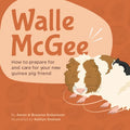 Walle McGee: How to prepare for and care for your new guinea pig friend - Paperback