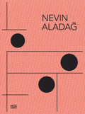 Nevin Aladag: Sound of Spaces - Hardcover