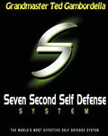 Seven Second Self Defense System: The World's Most Effective Self Defense Program - Paperback