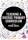 Teaching a Diverse Primary Curriculum - Paperback
