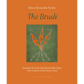 The Brush: Poems - Paperback