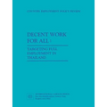 Decent work for all. Targeting full employment in Thailand - Paperback