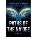 Paths of the Na'gee - Paperback