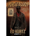 Horseblood: Frontier and Weird Western Stories - Paperback