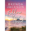 Follow Your Heart - Paperback