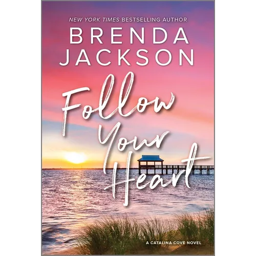 Follow Your Heart - Paperback