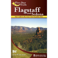 Five-Star Trails: Flagstaff and Sedona: Your Guide to the Area's Most Beautiful Hikes - Paperback