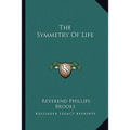 The Symmetry Of Life - Paperback