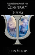 Conspiracy Theory: Book Two - Paperback