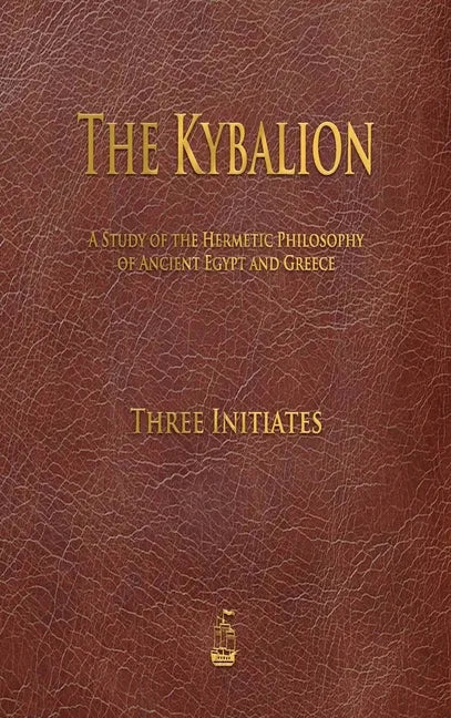 The Kybalion - Hardcover