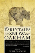 The Early Tales of Snow and Oakham - Paperback