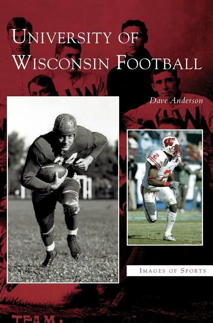 University of Wisconsin Football - Hardcover