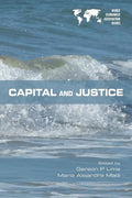Capital and Justice - Paperback