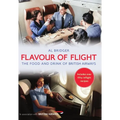 Flavour of Flight: The Food and Drink of British Airways - Paperback