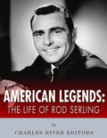American Legends: The Life of Rod Serling - Paperback