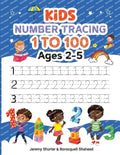 Kids Number Tracing: 1 to 100 Ages 2-5 - Paperback