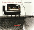 Leonardo's Incessant Last Supper - Hardcover