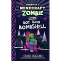 Diary of a Minecraft Zombie Book 40: Boy Band Bombshell - Paperback