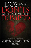 DOS and Don'ts When You've Been Dumped - Paperback