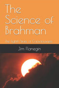 The Science of Brahman: The Eighth State of Consciousness - Paperback