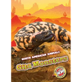 Gila Monsters - Library Binding