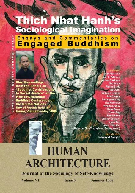 Thich Nhat Hanh's Sociological Imagination: Essays and Commentaries on Engaged Buddhism - Paperback