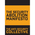 The Security Abolition Manifesto - Paperback
