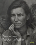 Dorothea Lange: Migrant Mother: MoMA One on One Series - Paperback